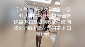 7-31小马寻花第一场约啪丰满美女，两炮干到腿发软