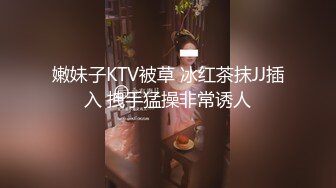 美乳学妹【软甜师妹】娇萌玉女乳型超美 抠骚穴冒白浆【49v】 (35)