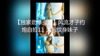 00后在线求草，大胸无毛小妹，被男友无套干得哇哇叫！1