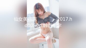 【新片速遞】  高颜值美妖❤️TS李诗诗❤️ 口活妖女，旋转直男鸡巴含进嘴里，吸取精液，啊啊啊老公快快射我嘴里，我想吃你的大鸡巴，11V合集！