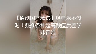 二次元小萝莉，人美声甜，露脸大黑牛、假几巴、跳蛋自慰合集【72v】 (60)