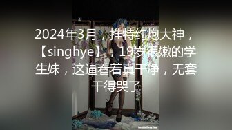 身材巨性感的小妮子，特别懂体贴人，当男友说好累呀，女友：你坐着，我来，咯咯笑，好甜哦！