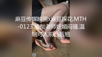 喜欢被机炮狂插的大二女生静静都没什么感觉⭐那就再加一根肉棒吧