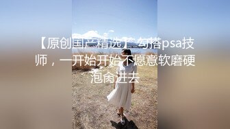 颜值不错的骚婊妹来了，大鸡巴盛情款待酒店激情啪啪，全程露脸跪舔大鸡巴，床上床下各种姿势揉奶爆草骚表情