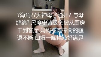 颜值不错少妇在家大黑牛自慰，再和炮友开车户外停路边车内口交骑乘啪啪