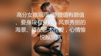 顶级身材反差女神！卖原味又好色高颜大奶【困困狗】私拍完结，各种紫薇露出啪啪被健身男友输出嗲叫不停，对话刺激 (7)