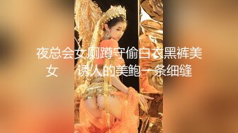 偷窥小夫妻大白天啪啪