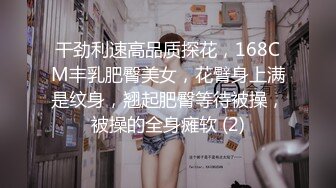 最新门事_件大神约学妹女友商场试衣间口交口爆 多视角拍摄 (2)