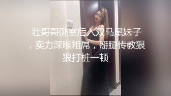 魔都绿帽调教博主【大鸟哥的母狗】推特福利 极品淫妻 可乐灌肠肛门内射叠罗汉3P黑人群P