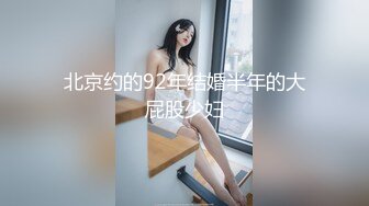 《偸窥?真实现场》窗户缝中偸拍邻居同居小情侣啪啪啪美女很会玩循序渐进先撸后舔再脱光女上位激情澎湃2K原画