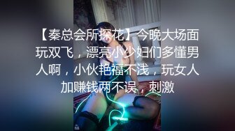 精品不是自己老婆就不用爱惜，狠狠后入，惨烈娇喘