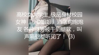 晰对话，PUA大神附近人约炮极品176高挑M属性女装店主口活篇，反差女吃鸡技术一流，暴力深喉肏嘴刺激1080P高清