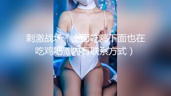 【皮短裙骚浪外围美女】翘着屁股求舌吻，撩起裙子揉捏屁股，扒掉衣服骚劲十足，骑在身上骚逼磨屌，手指猛扣小穴