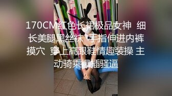 果冻传媒91制片厂精制新作-十九岁D奶少女 被男友甩后下海 疯狂滥交 高潮喷水