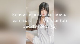 【猫先生】2020-02-22 纹玛丽莲梦露的成都爆乳大胸妹上部