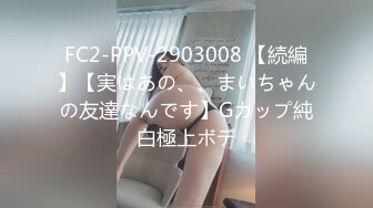 :STP27538 韩系网红女神刚下海！送礼物全裸自慰收费房！从下往上视角揉搓骚穴，