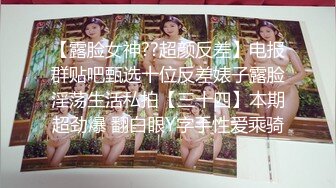 STP22502 瓜子脸大眼睛 极品小姐姐深夜来相会 打桩机战力非凡 啪啪暴插各种角度 飘飘欲仙高潮来了