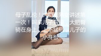 推特大网红！顶级大长腿御姐【Susie_7777】史上最夸张的喷水，滋滋水量大的像水龙头！170CM九头身一双修长的美腿丝袜