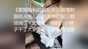 ❤️❤️顶级反差露脸女神！蜂腰桃子臀极品气质御姐【兔兔】VIP群福利，户外男厕露出口爆新娘子妆扮享受洞房花烛初夜