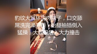 肌膚粉嫩清新脫俗的治愈妹子 屄騷 但偏偏不肯露屄