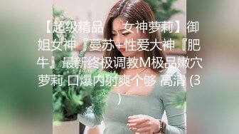 【推油少年】，偷拍 良家人妻来偷腥，偶尔露脸，被玩得湿漉漉！