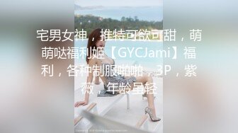 ❤️❤️哇~杭州巨奶尤物~【纯天然巨乳】罕见~主要粉色叫他换男主 男主带他出来户外半夜车内口爆