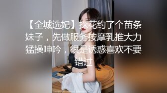 ❤️❤️❤️顶级福利！入会粉丝团专属91美臀美足美鲍淫妻母狗【小爱】性爱自拍，高清直观欣赏各种性器交合，撸点很高